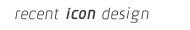 Recent Icon Design