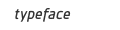 Custom Typeface Design